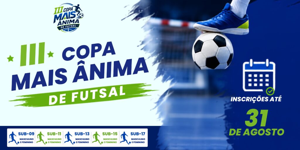 III Copa Mais Ânima de Futsal 2026